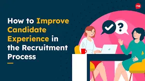 Candidate Experience