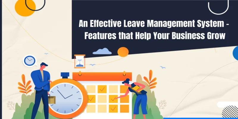 Effective Leave Management